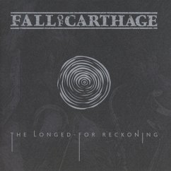 The Longed-For Reckoning - Fall Of Carthage