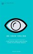 Be Seen Online (eBook, ePUB) - Bild 1