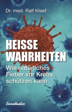 Heiße Wahrheiten (eBook, ePUB) - Kleef, Ralf