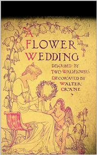 A Flower Wedding (eBook, ePUB) - Crane, Walter