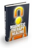 Magnetic Therapy Healing (eBook, PDF)