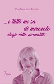 ... e tutto mi sa di miracolo (eBook, ePUB)