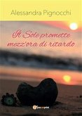 Il Sole promette mezz'ora di ritardo (eBook, PDF)