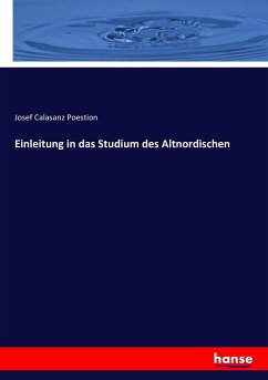 Einleitung in das Studium des Altnordischen