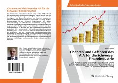 Chancen und Gefahren des AIA für die Schweizer Finanzindustrie - Ehrsam, Heinz