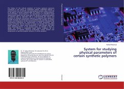 System for studying physical parameters of certain synthetic polymers
