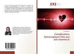 Complications hémorragiques liées aux anti vitamine K - Sedghiani, Ines