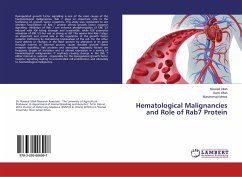 Hematological Malignancies and Role of Rab7 Protein - Ullah, Naveed;Ullah, Sami;Idrees, Muhammad