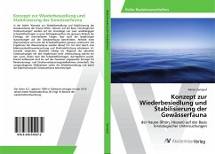 Konzept zur Wiederbesiedlung und Stabilisierung der Gewässerfauna - Zentgraf, Adrian