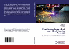 Modeling and Analysis of Laser Metal Forming Processes - Maji, Kuntal;Pratihar, D. K.;Nath, A. K.