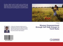 Women Empowerment through Self Help Groups in Tamil Nadu - Sivaraj, P.