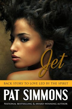 Jet The Back Story to Love Led by the Spirit (Restore My Soul, #2) (eBook, ePUB) - Simmons, Pat
