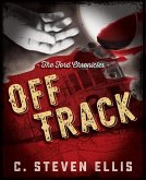 The Ford Chronicles: Off Track (eBook, ePUB)