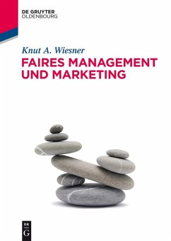 Faires Management und Marketing (eBook, PDF) - Wiesner, Knut A.