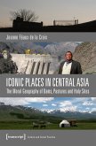 Iconic Places in Central Asia (eBook, PDF)