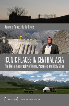 Iconic Places in Central Asia (eBook, PDF) - Féaux de la Croix, Jeanne