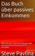Das Buch über passives Einkommen... - Bild 1
