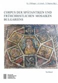 Corpus der spätantiken und frühchristlichen Mosaiken Bulgariens (eBook, PDF)