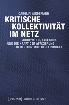 Kritische Kollektivität im Netz (eBook, PDF) - Wiedemann, Carolin