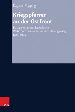 Kriegspfarrer an der Ostfront (eBook, PDF) - Pöpping, Dagmar