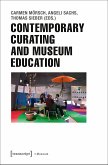 Contemporary Curating and Museum Education (eBook, PDF)