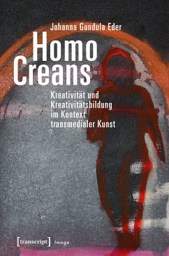 Homo Creans (eBook, PDF) - Eder, Johanna Gundula