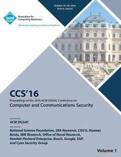 CCS 16 2016 ACM SIGSAC Conference on Computer and Communications Security Vol 1 - Ccs 16 Conference Committee