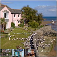 Eine romantische Reise durch Cornwall & Südengland - Herzig, Tina