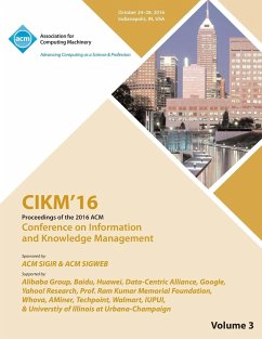 CIKM 16 ACM Conference on Information and Knowledge Management Vol 3 - Cikm 16 Conference Committee