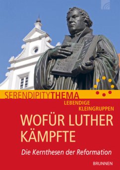 Wofür Luther kämpfte - Riecker, Siegbert