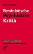 Feministische Psychiatriekritik - Bild 1