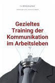 bwlBlitzmerker: Gezieltes Training der Kommunikation im Arbeitsleben (eBook, ePUB)