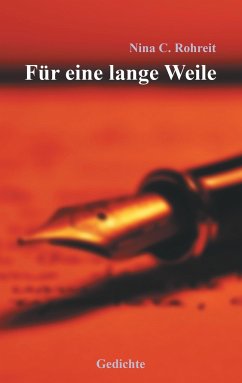 Für eine lange Weile