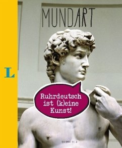 MundArt - Ruhrdeutsch ist (k)eine Kunst! - Ronge, Hartmut