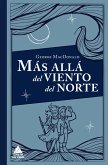 Más allá del viento del norte (eBook, ePUB)