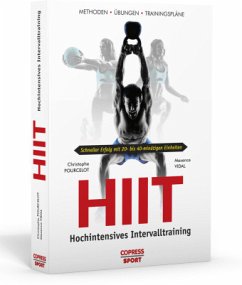 HIIT - Hochintensives Intervalltraining - Pourcelot, Christophe;Vidal, Maxence