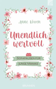 Unendlich wertvoll - Löwen, Anne