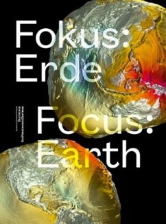Fokus: Erde. Focus: Earth