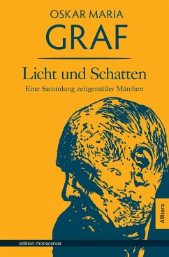 Licht und Schatten - Graf, Oskar Maria