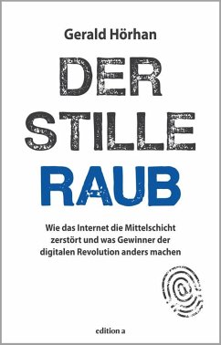 Der stille Raub - Hörhan, Gerald B.