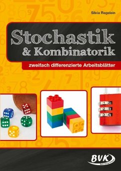 Stochastik und Kombinatorik - Regelein, Silvia