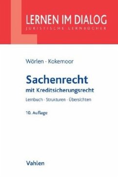 Sachenrecht - Wörlen, Rainer;Kokemoor, Axel