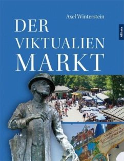 Der Viktualienmarkt - Winterstein, Axel