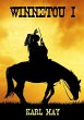 Winnetou I (eBook, ePUB) - Bild 1
