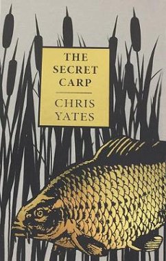 The Secret Carp (eBook, ePUB) - Yates, Chris