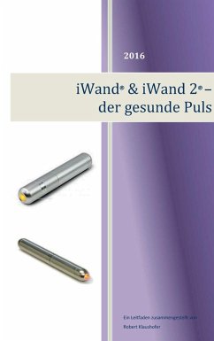 iWand & iWand 2 - der gesunde Puls (eBook, ePUB)