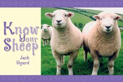 Know Your Sheep (eBook, ePUB) - Byard, Jack