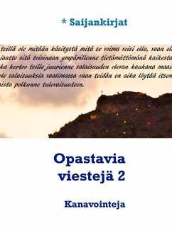 Opastavia viestejä 2 (eBook, ePUB) Opastavia viestejä 2 (eBook, ePUB)