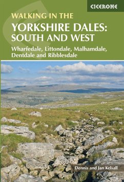 Walking in the Yorkshire Dales: South and West - Kelsall, Dennis; Kelsall, Jan