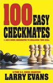 100 Easy Checkmates: Volume 1